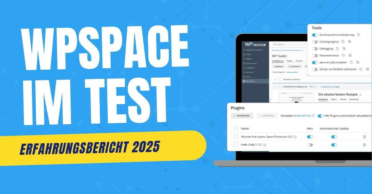 WPSpace Hosting im Test: Erfahrungsbericht 2025